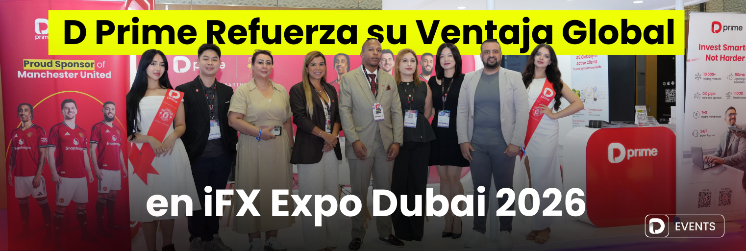 D Prime Refuerza su Ventaja Global en iFX Expo Dubai 2026 